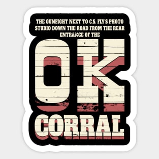 OK Corral Sticker